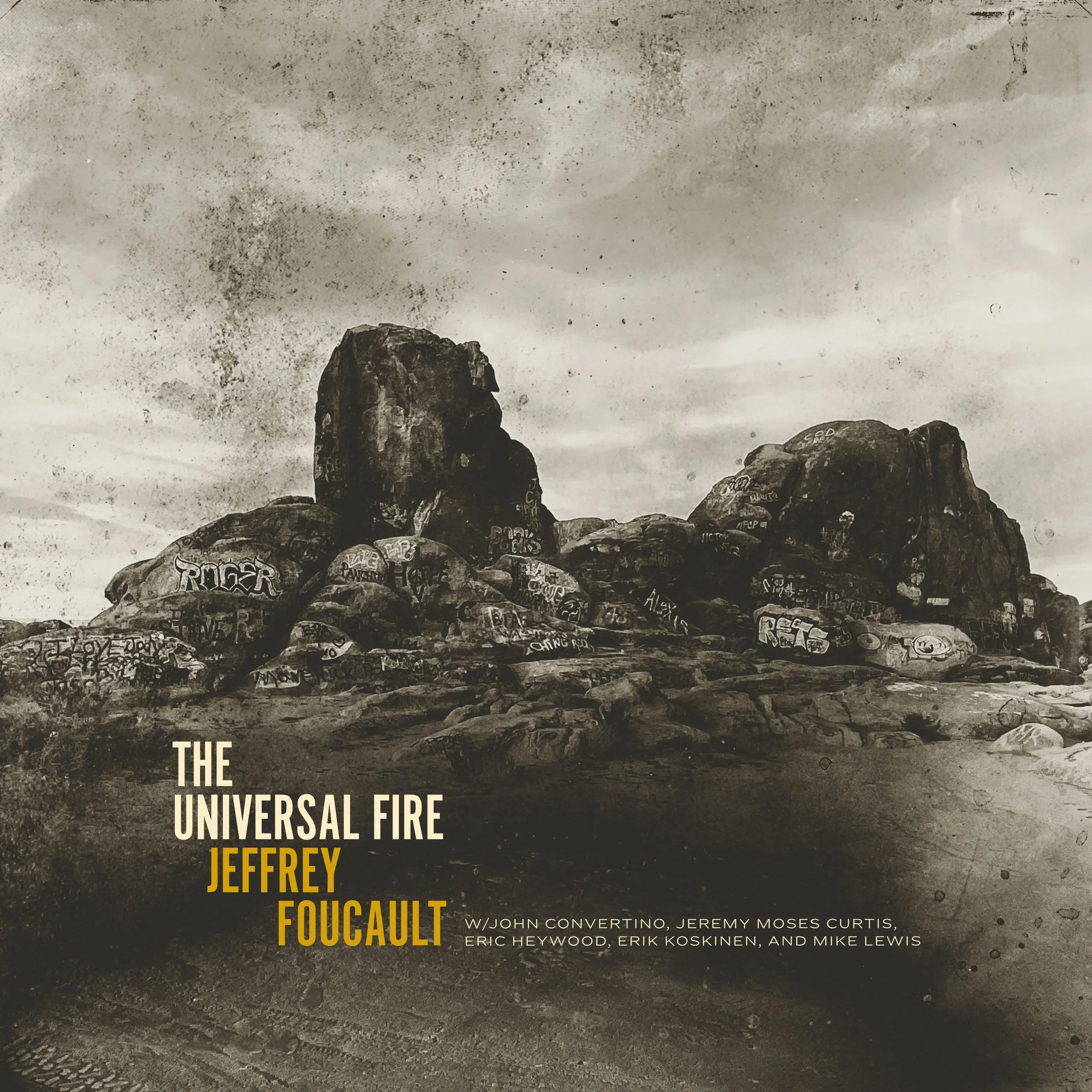 The Universal Fire (2024) — JEFFREY FOUCAULT